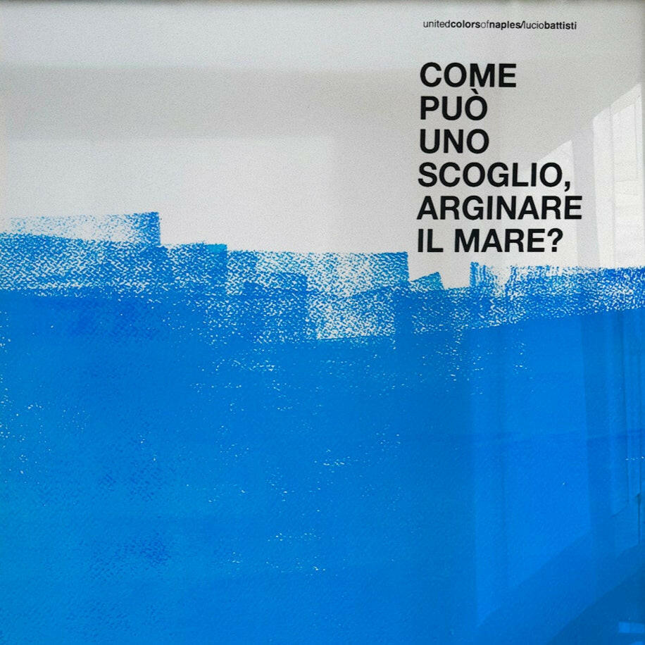 Opera Poster Io vorrei... Non Vorrei... Ma se vuoi, Lucio Battisti.