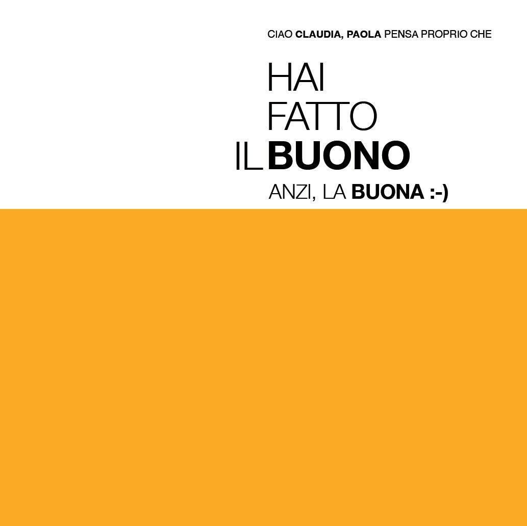 Hai Fatto il Buono?