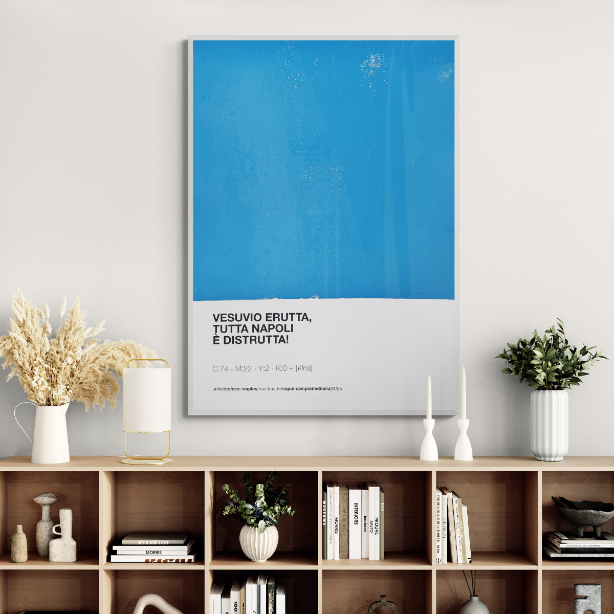 Opera Poster Figli di Napoli, Vesuvio Erutta. Quarto Scudetto del Napoli..