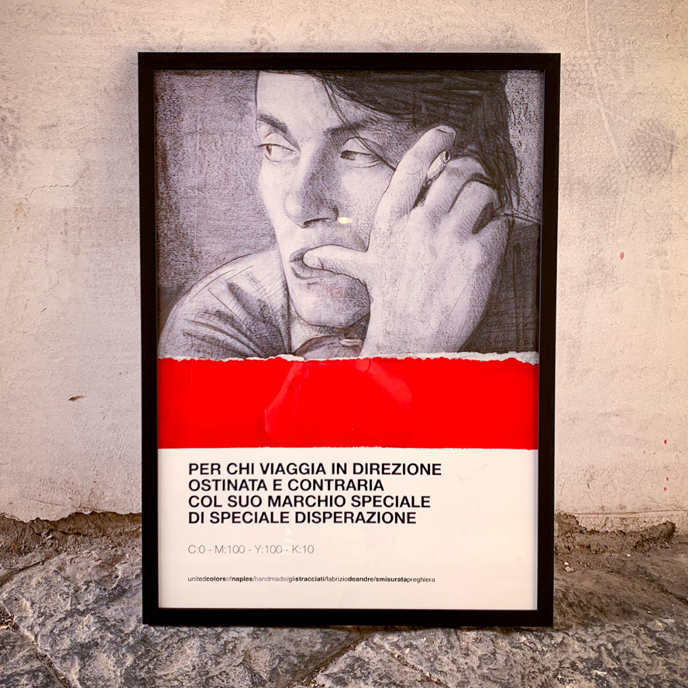 GLI STRACCIATI / N°3 / FABRIZIO DE ANDRE – Poster Artigianale Fatto a Mano a Napoli | United Colors of Naples