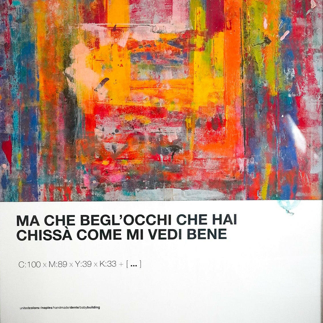 Opera Poster / Che begli occhi che hai / Dente / Pezzo Unico f.to 70x100.