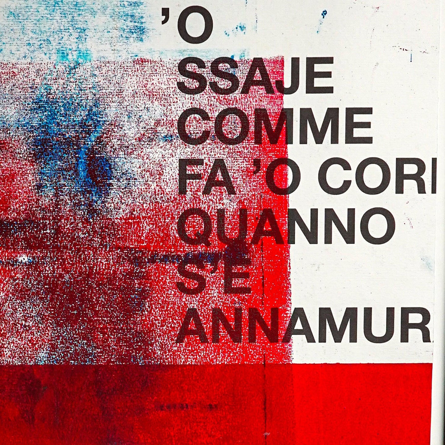 Opera Poster / O' ssaje comme fa 'o Core / Pezzo Unico